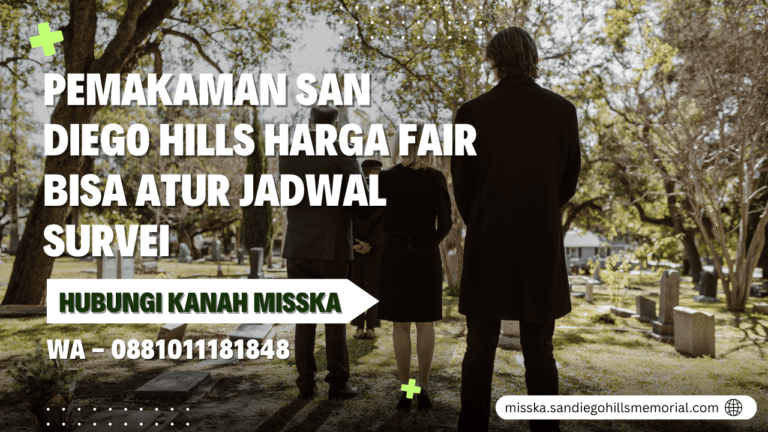 Pemakaman San Diego Hills Harga