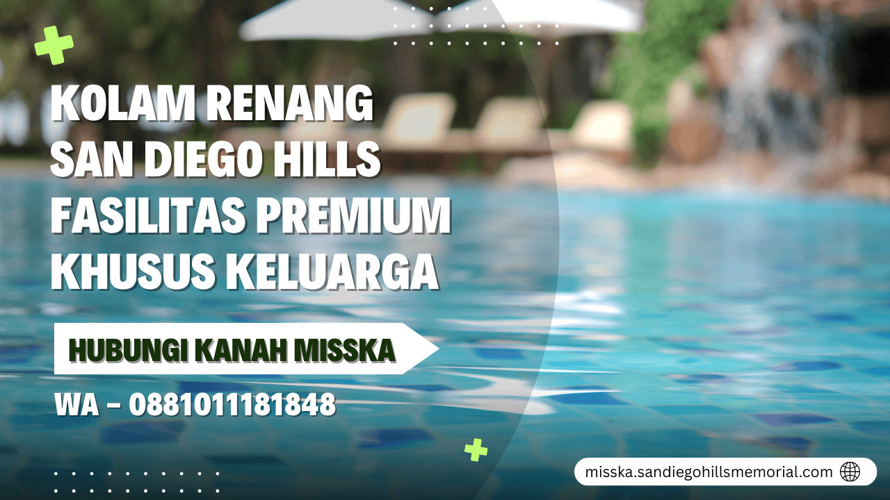 Kolam Renang San Diego Hills