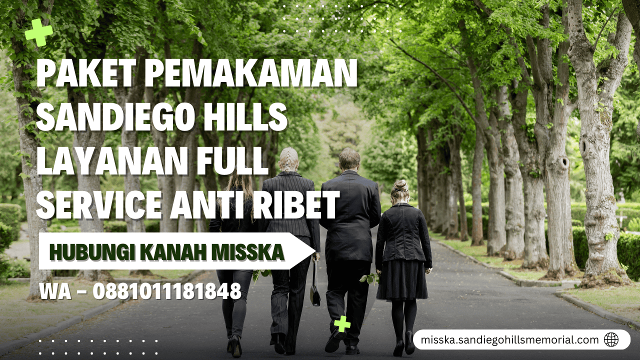 Paket Pemakaman Sandiego Hills
